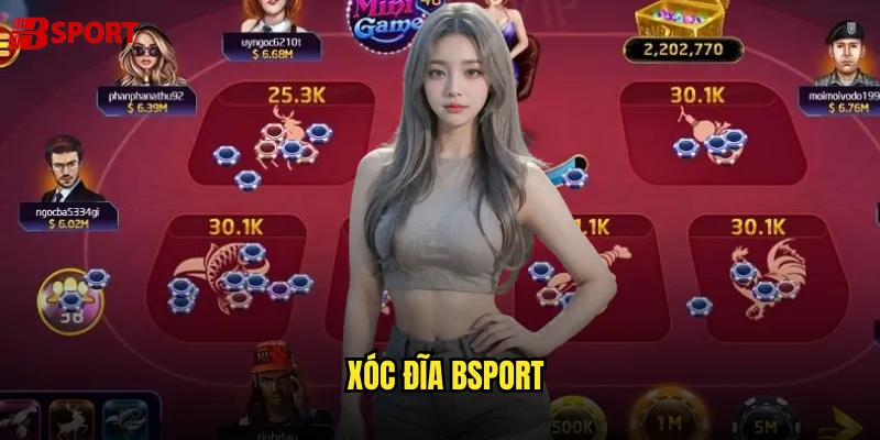 xóc đĩa bsport